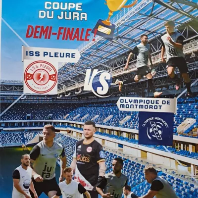 FOOT : Coupe du JURA DEMI-FINALE 18 MAI 2025  A PLEURE